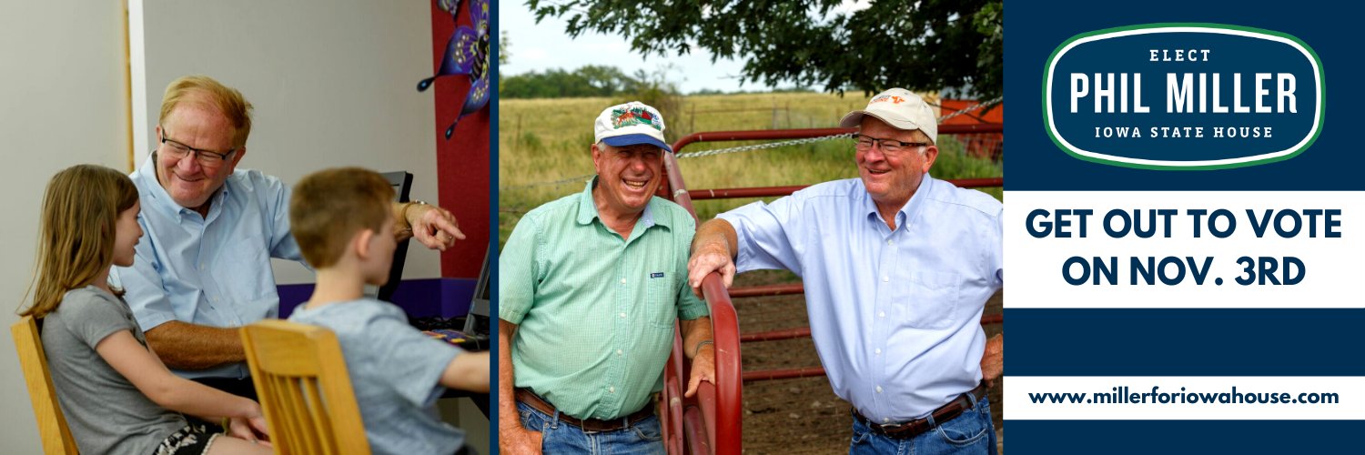 Phil Miller for Iowa House banner