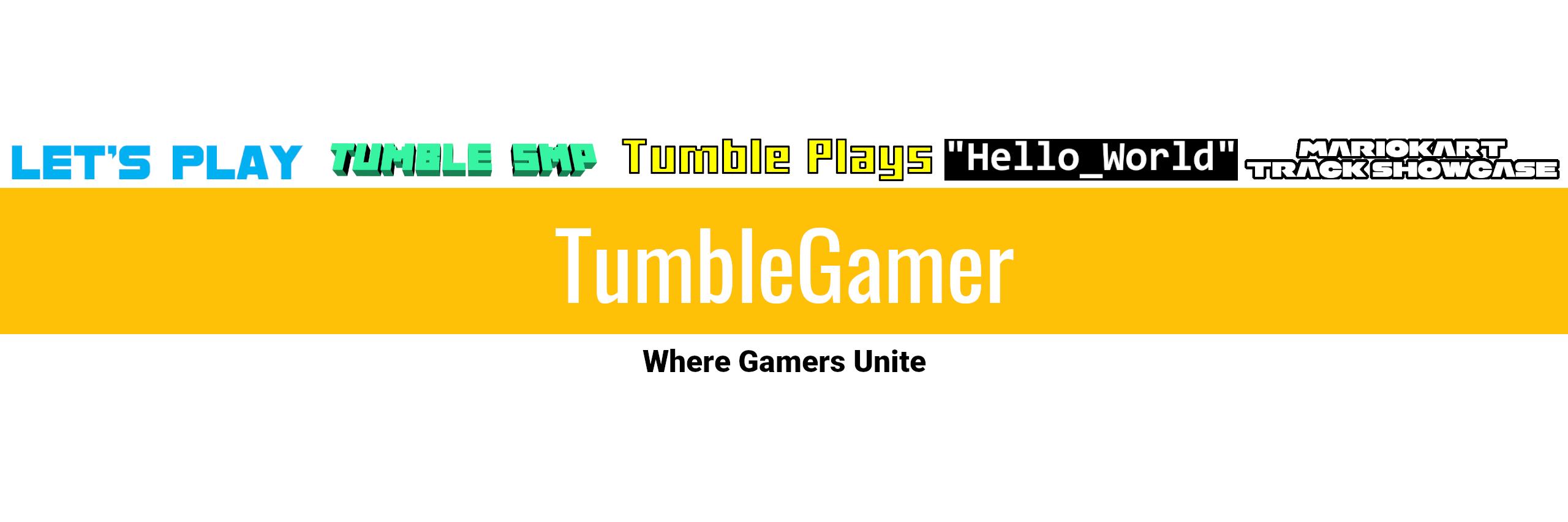 TumbleGamer's profile banner image