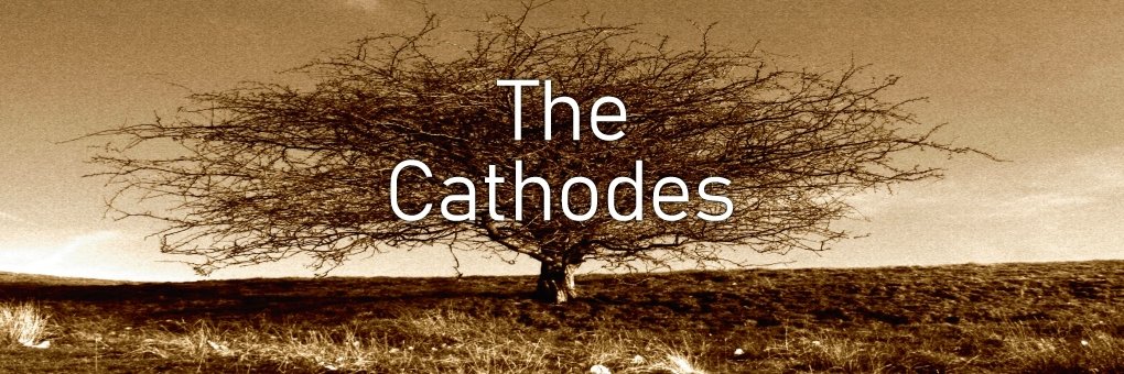 The Cathodes banner