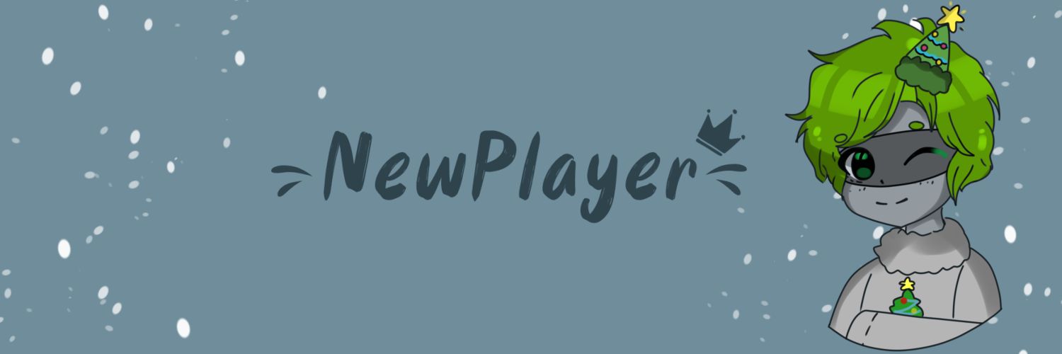 NewPlayer 🤍 banner