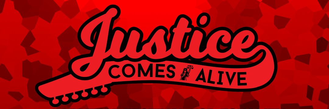 justicecomesalive banner