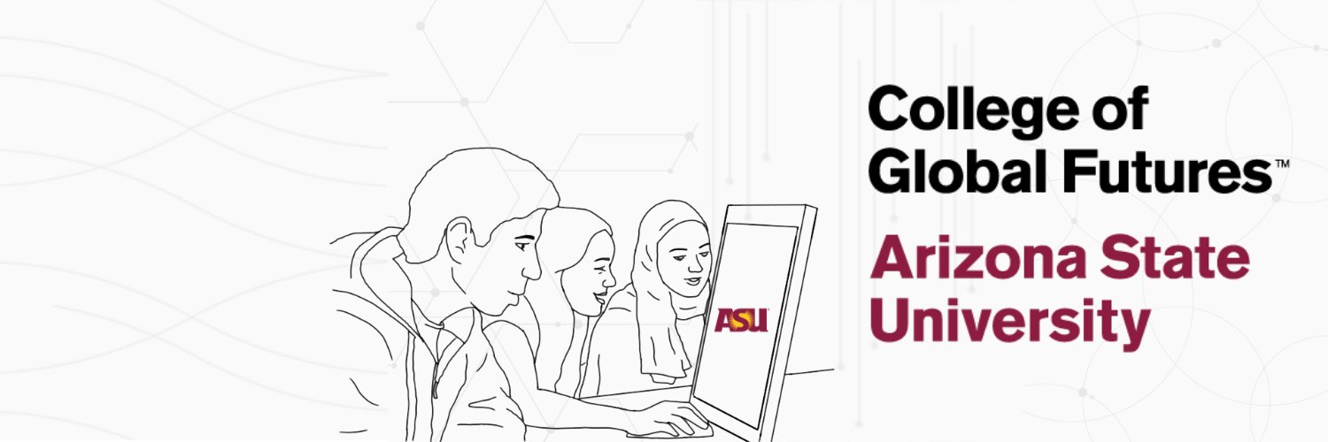 College of Global Futures at ASU (@ASUCollegeofGF) / Posts / X