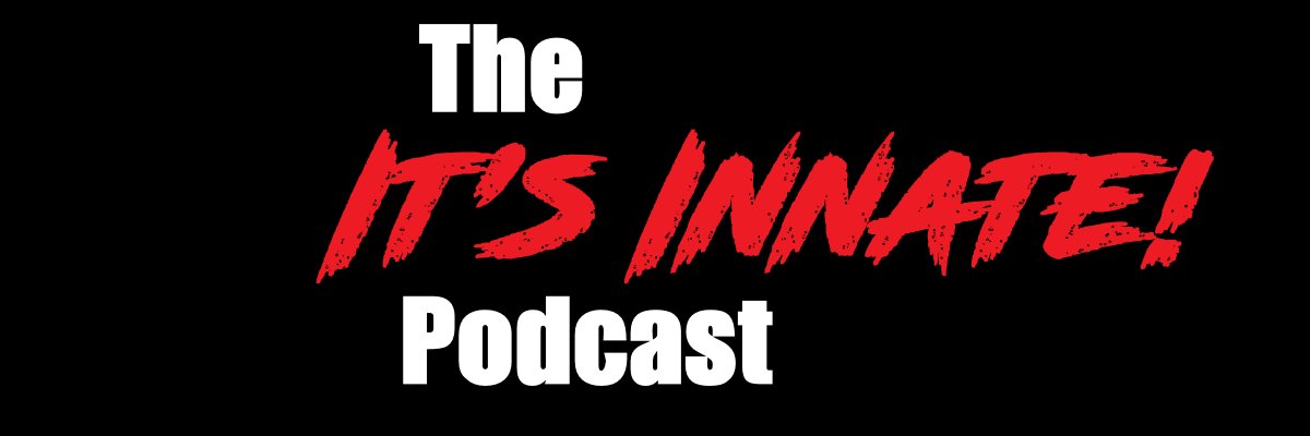 The It's Innate! Podcast's banner