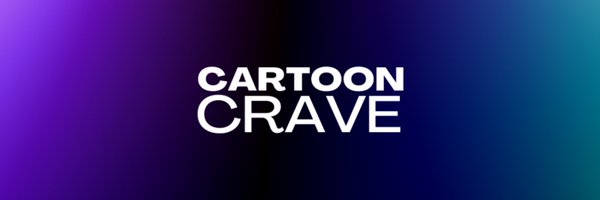 Cartoon Crave Profile Banner