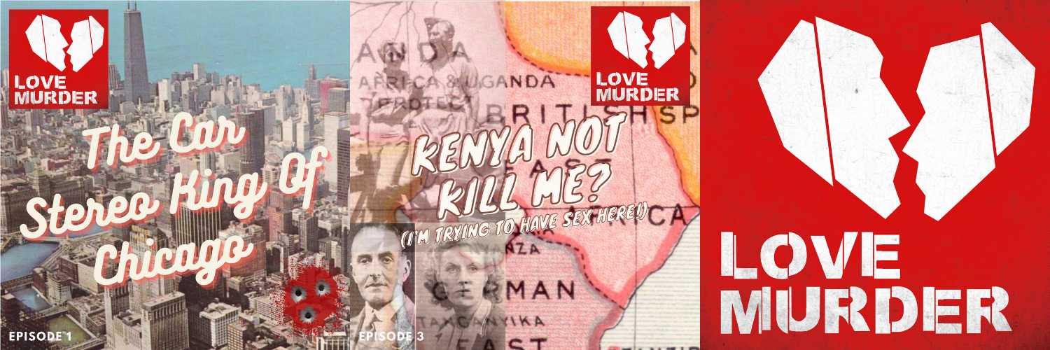 Love Murder Podcast banner
