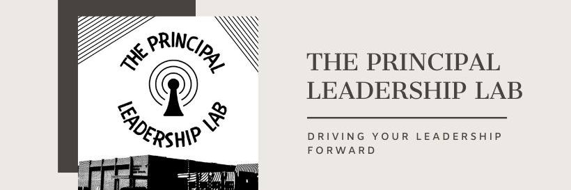 The Principal Leadership Lab banner