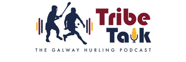 Tribe Talk - Galway Hurling Podcast Profile Banner