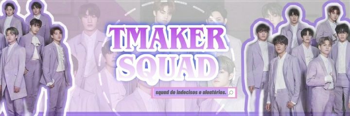 tmaker_squad's profile banner image