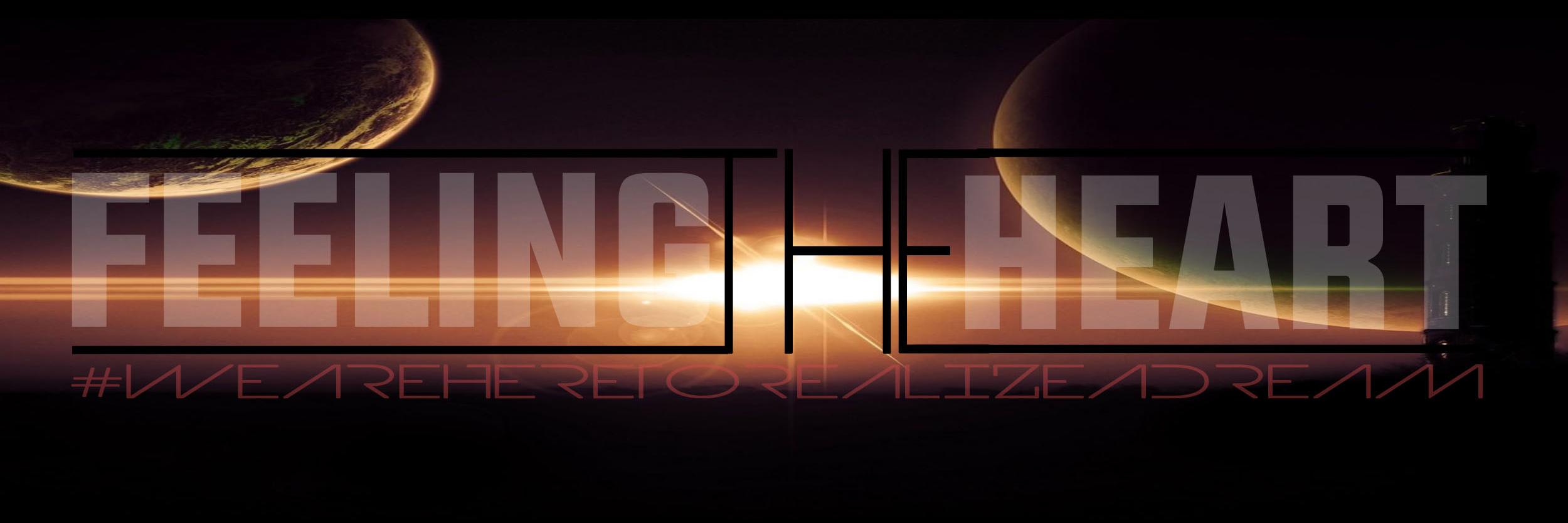 FEELING THE HEART banner