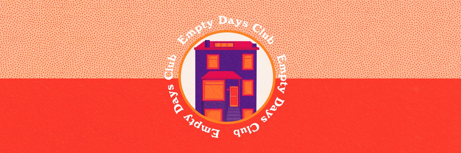 Empty Days Club 🏠 Profile Banner