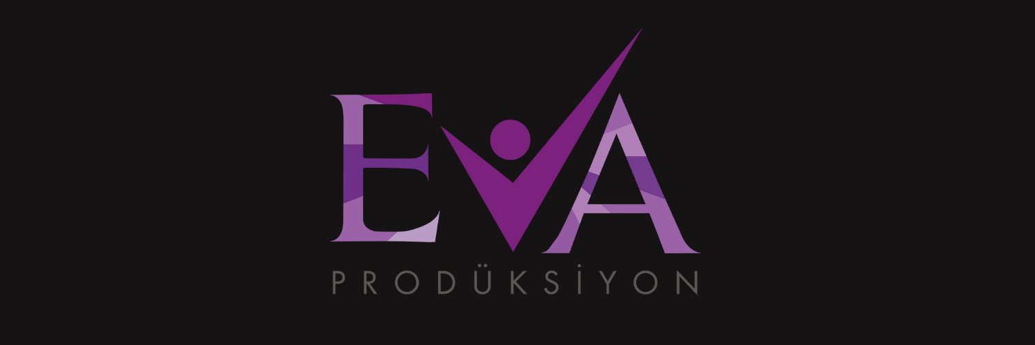 Eva Prodüksiyon's banner