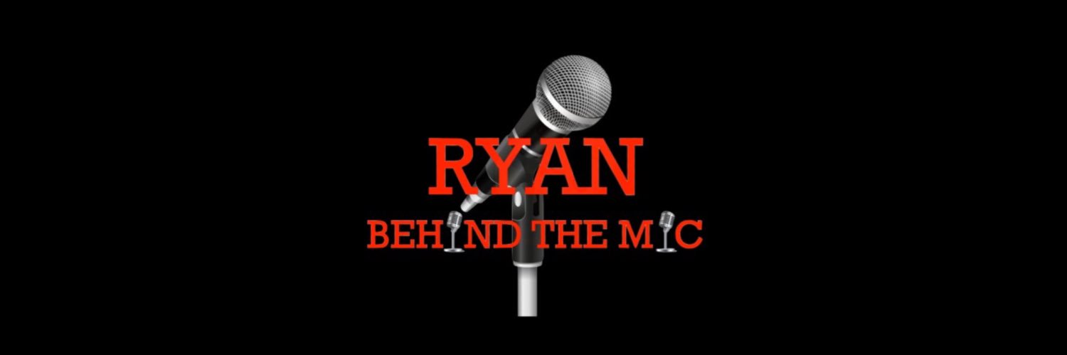 Ryan Chilton 🎙️”Ryan Behind The Mic”🎙️ banner