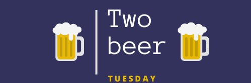 Two Beer Tuesday banner