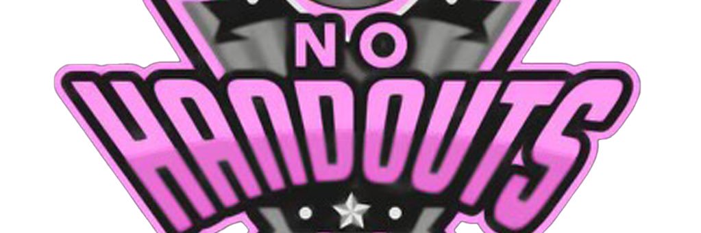 💫No Handouts💫 banner