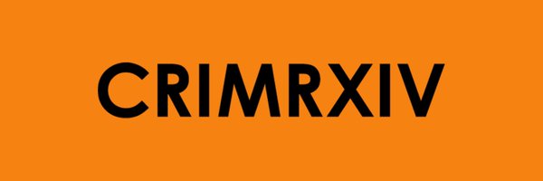 CrimRxiv Profile Banner