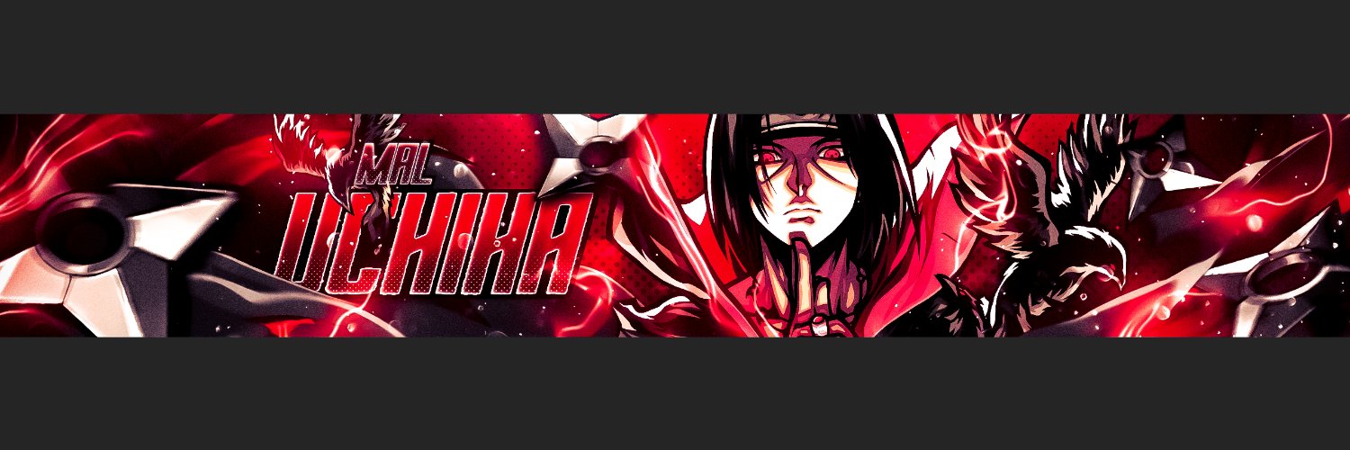 Mal Uchiha 🎥 banner
