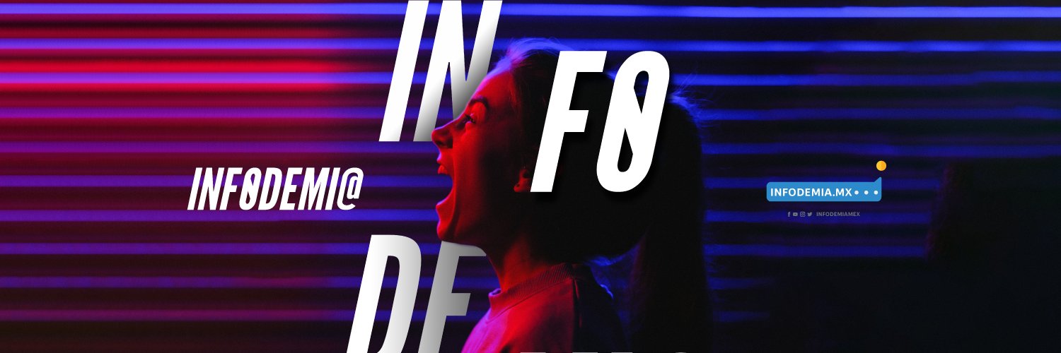 InfodemiaMx's banner