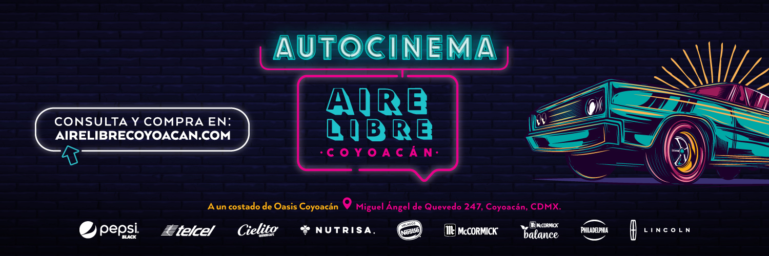 Autocinema Aire Libre Coyoacán banner