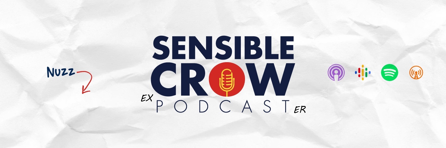 Sensible Crow (Podcast) banner