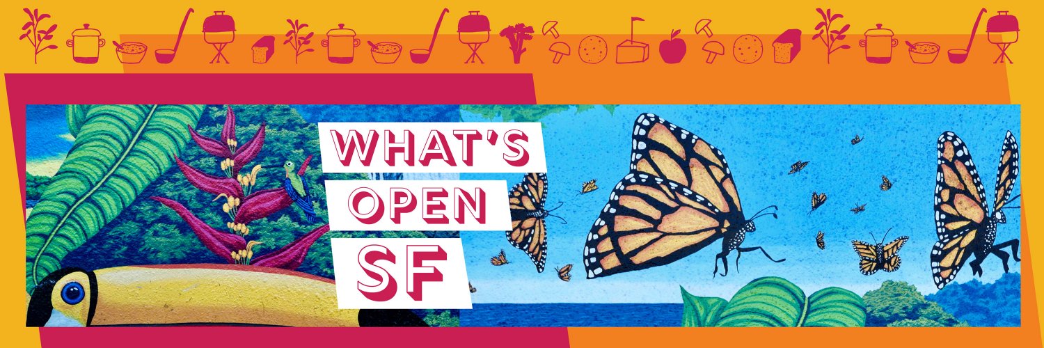 What’s Open SF banner