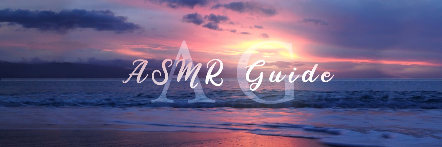 ASMR Guide (@asmr_guide) / Posts / X