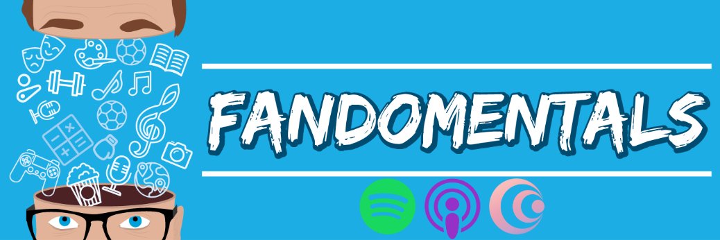 Fandomentals Podcast banner