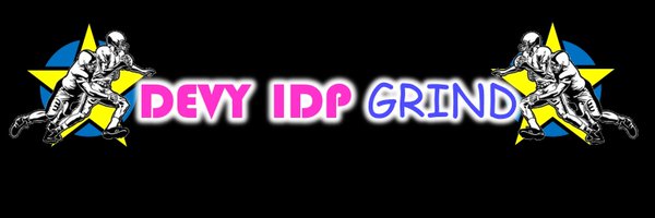 DevyIDPGrind Profile Banner