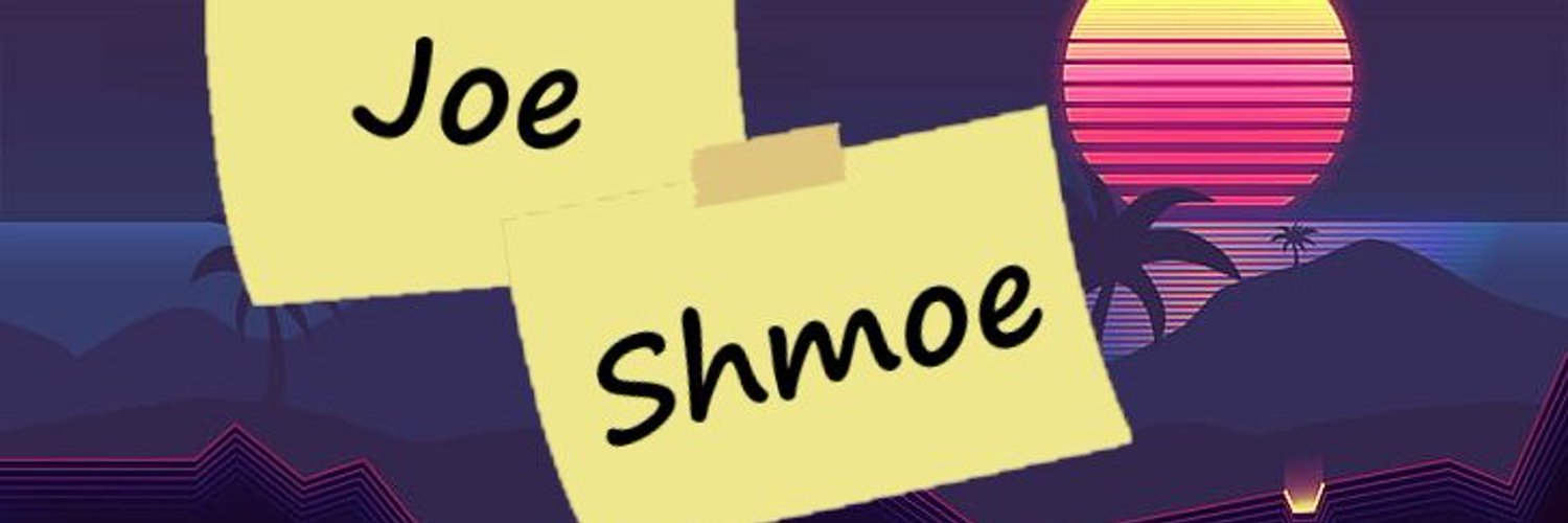 Joe Shmoe Profile Banner