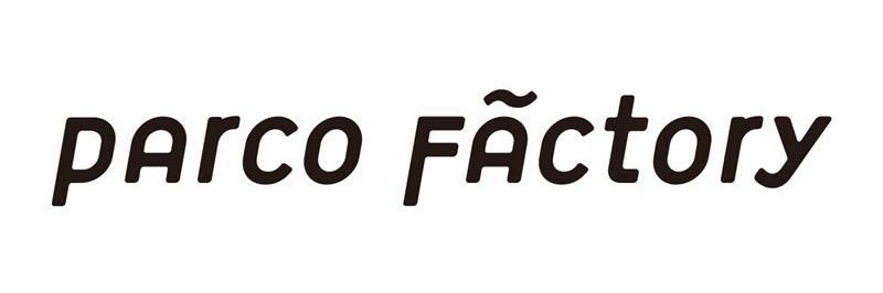 PARCO FACTORY's banner