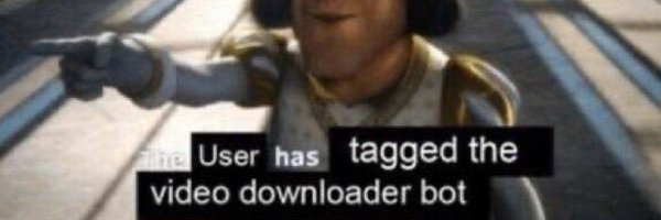 DowloaderBot Profile Banner