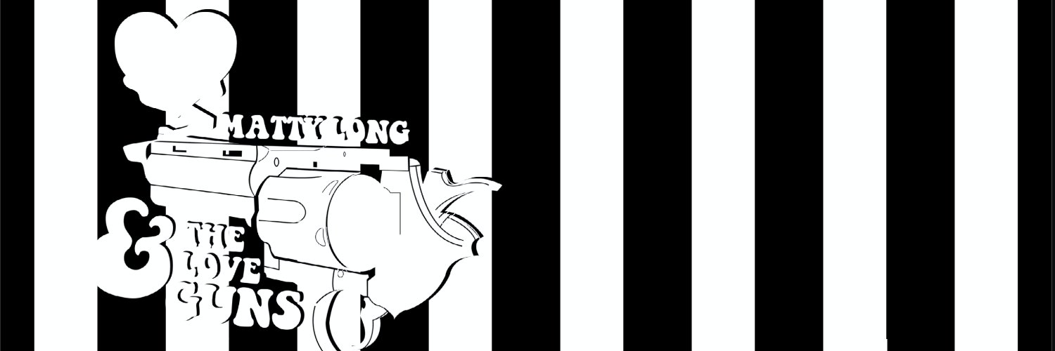 Matty Long and the LoveGuns banner