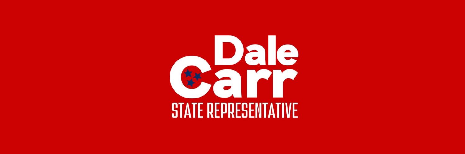 State Rep. Dale Carr banner