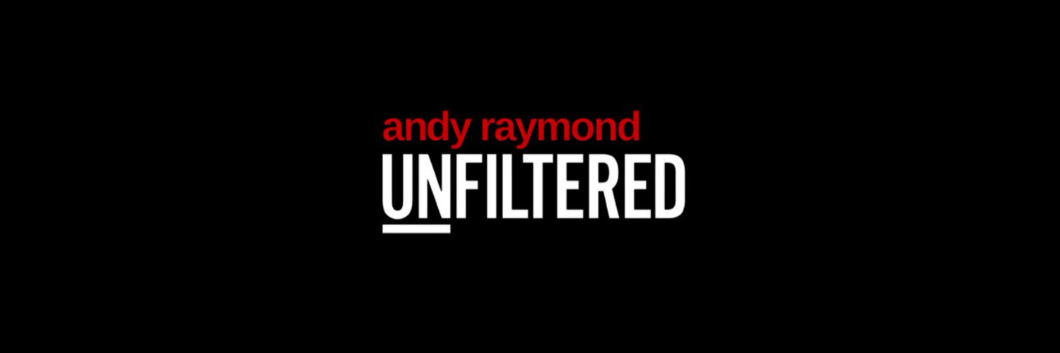 Andy Raymond #UNFILTERED Profile Banner