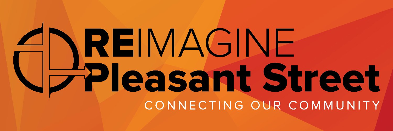 Reimagine Pleasant Street's banner