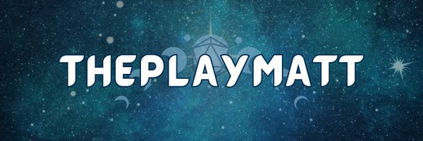 theplaymatt Profile Banner