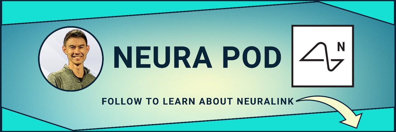 Neura Pod - Neuralink's banner