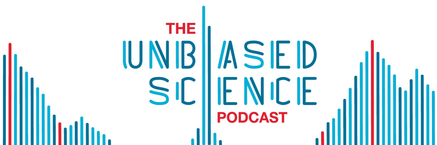 The Unbiased Science Podcast Profile Banner