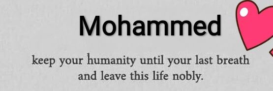 { Mohammed }❤️🌍🌹🕊️🫂🕊️🌹🌍❤️ banner