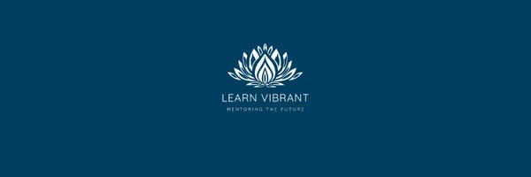 LEARN VIBRANT Profile Banner