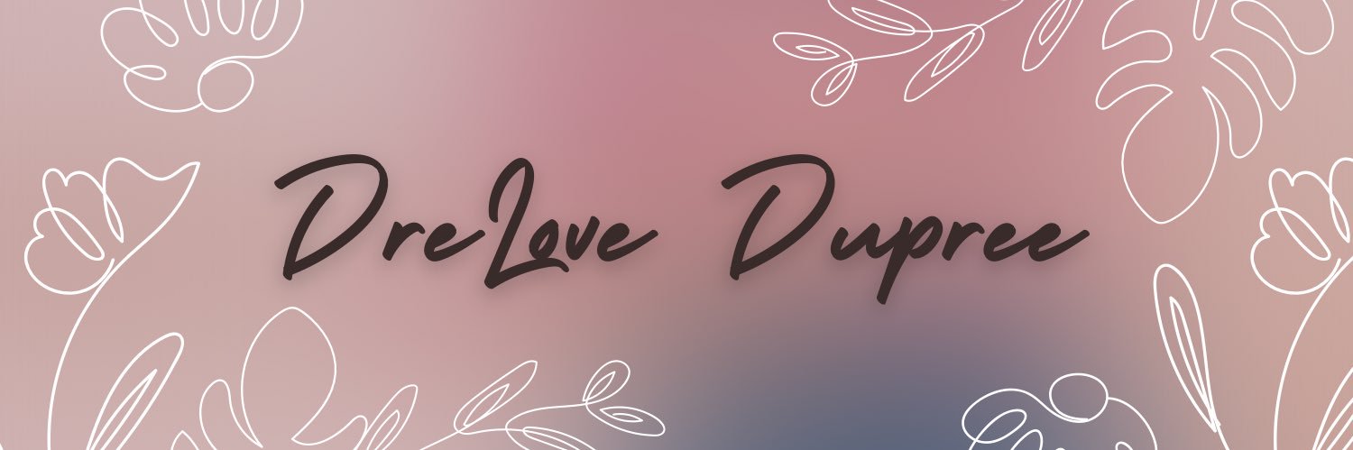 DreLove Dupree banner