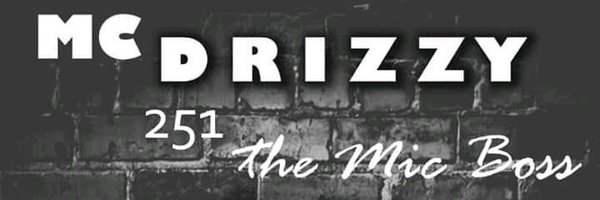 Drizzy251Mc Profile Banner