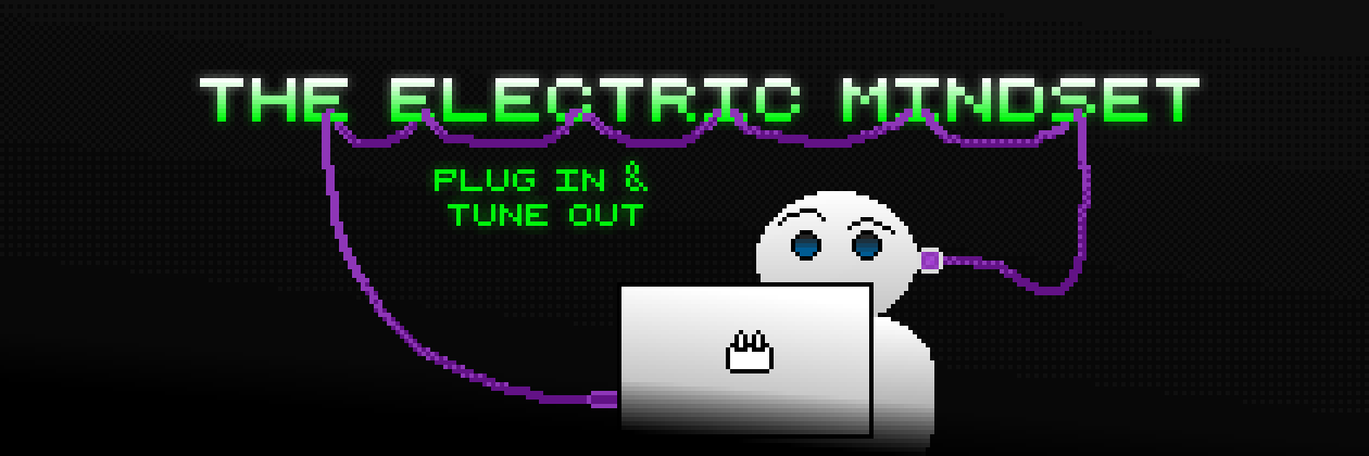 The Electric Mindset banner