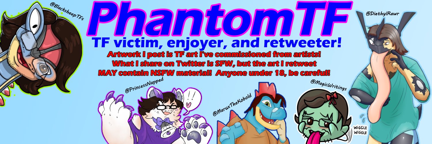 PhantomTF (Some RTs 18+) banner