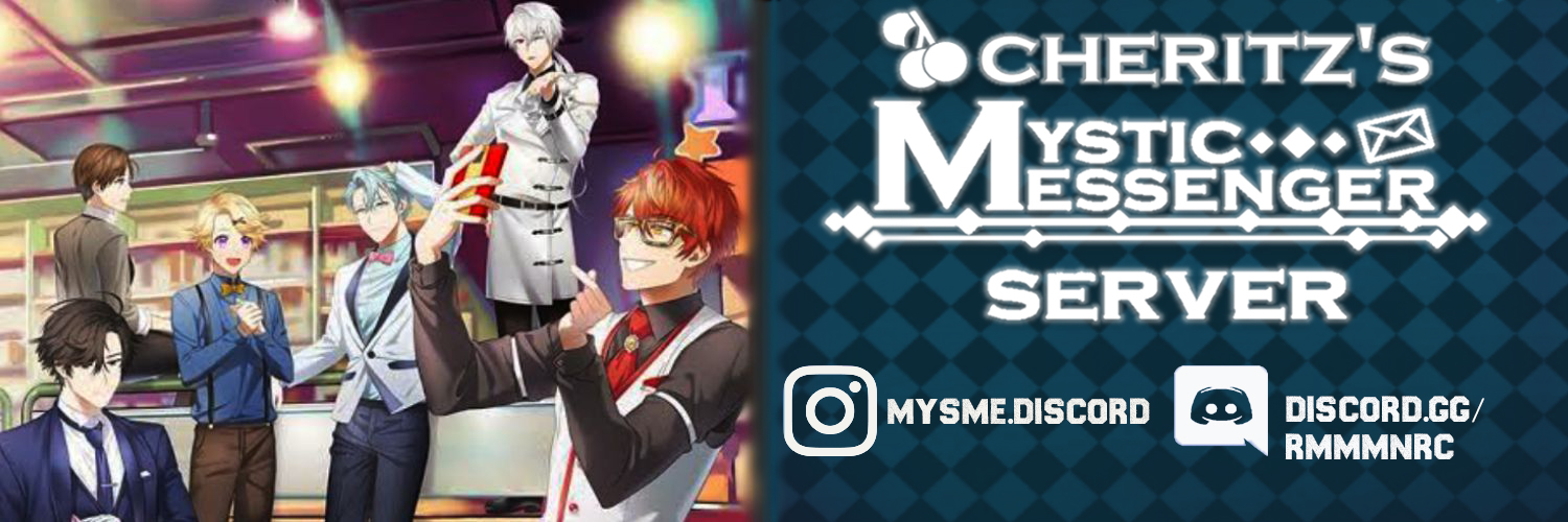 Cheritz's Mystic Messenger! Server 🌟 (@MysmeDiscord) / Posts / X