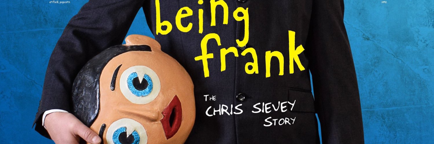 Being Frank: The Chris Sievey Story banner