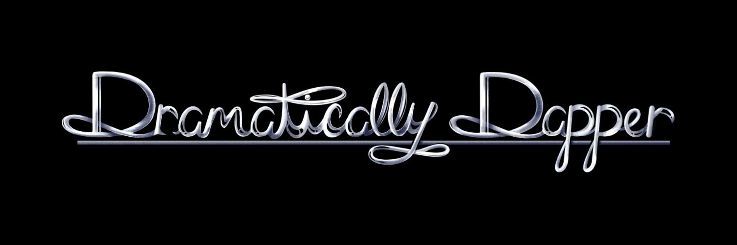 Dramatically Dapper banner