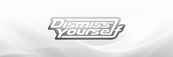 dismissyourself Profile Banner