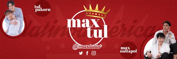 MaxTul Latinoamérica🌵🌶️👑 Profile Banner