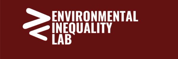 The Environmental Inequality Lab Profile Banner