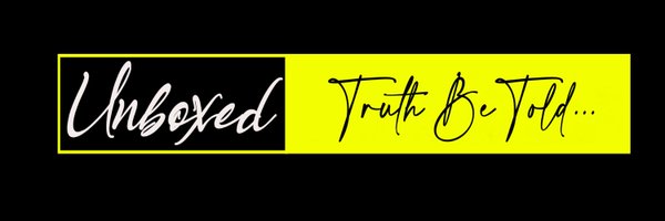 Unboxed Truth Be Told Profile Banner